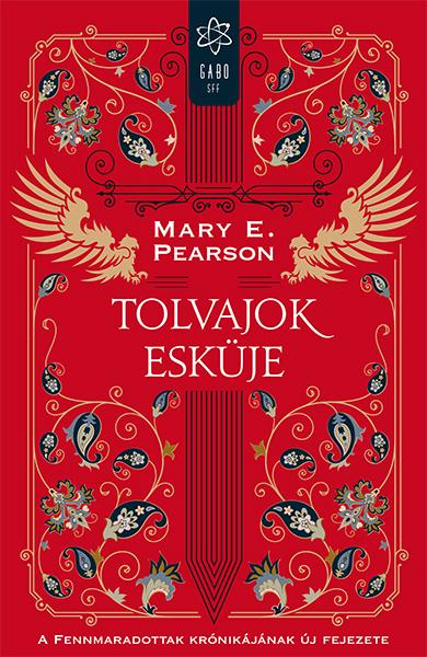 Mary E. Pearson - Tolvajok esküje