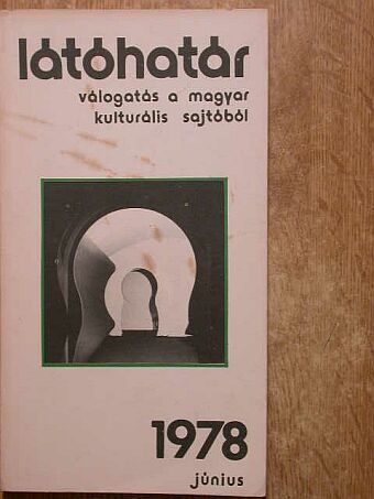Ágh István - Látóhatár 1978. június [antikvár]