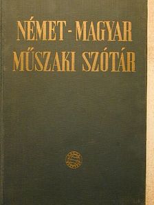 Német-magyar műszaki szótár [antikvár]