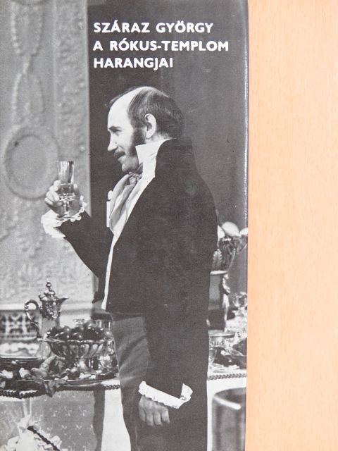 Száraz György - A Rókus-templom harangjai [antikvár]