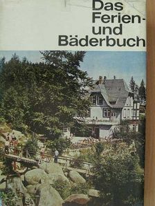 Das Ferien- und Bädenbuch [antikvár]