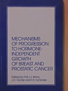 C. G. Roehrborn - Mechanisms of progression to hormone-independent growth of breast and prostatic cancer [antikvár]