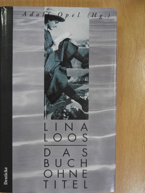 Lina Loos - Das Buch ohne Titel [antikvár]
