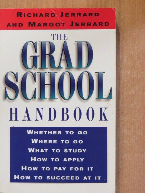 Margot Jerrard - The Grad School Handbook [antikvár]
