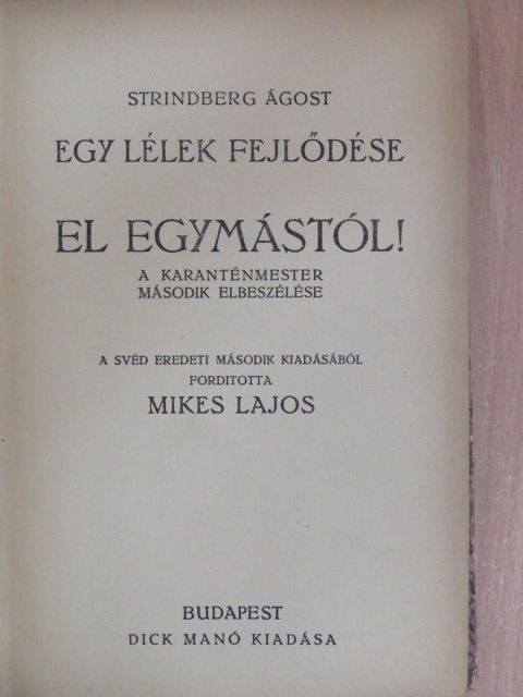 Strindberg Ágost - Egy lélek fejlődése VI. [antikvár]