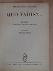 Henrik Sienkiewicz - Quo Vadis?... [antikvár]