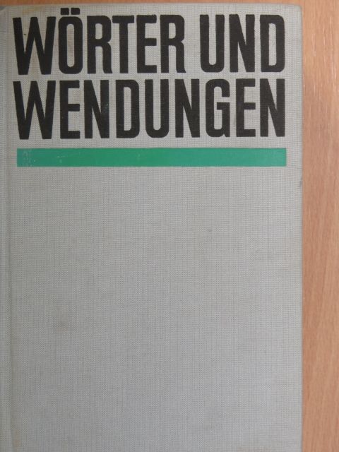 Annemarie Königsdorf - Wörter und Wendungen [antikvár]