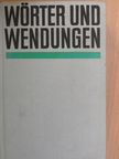 Annemarie Königsdorf - Wörter und Wendungen [antikvár]