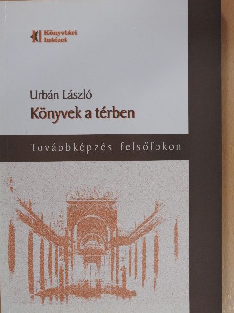 Urbán László - Könyvek a térben [antikvár]