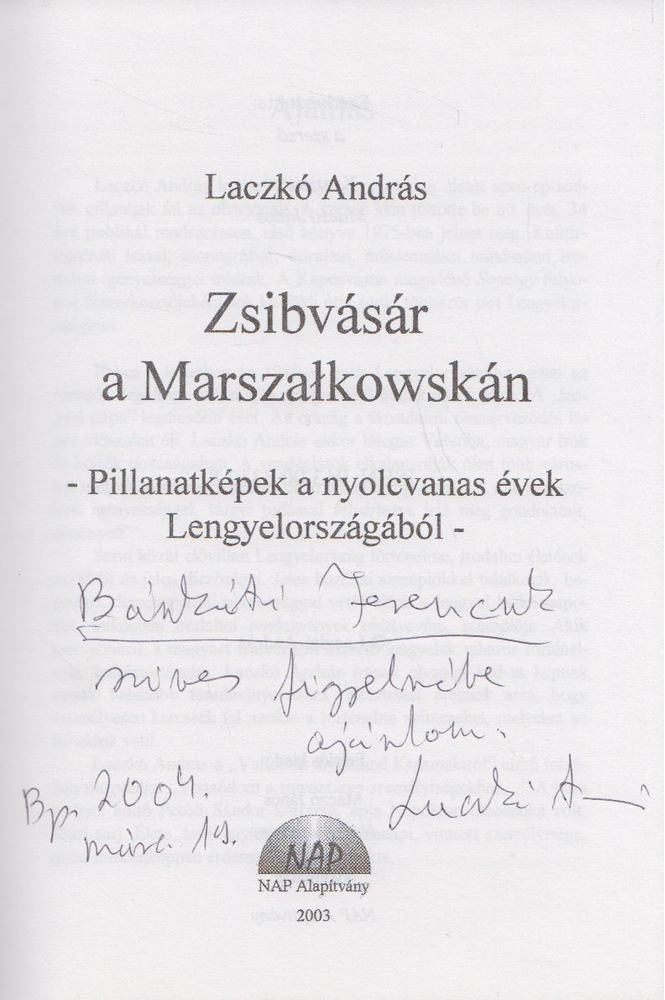 Laczkó András - Zsibvásár a Marszalkowskán (dedikált) [antikvár]