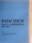 Patachich Iván - Balcanophonia [antikvár]