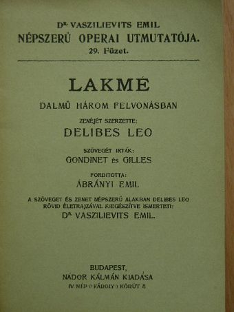 Delibes Leo - Lakmé [antikvár]