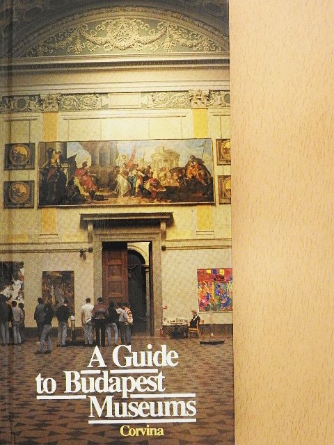 Vadas József - A Guide to Budapest Museums [antikvár]
