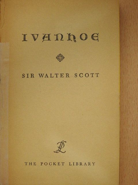 Sir Walter Scott - Ivanhoe [antikvár]