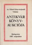 Kárpáti Miklós (szerk.) - Az Állami Könyvterjesztő Vállalat antikvár könyvaukciója Budapesten 1987. májusában [antikvár]