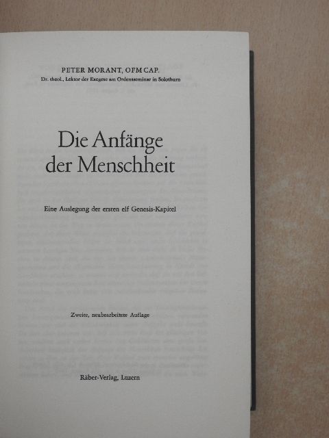 Peter Morant - Die Anfänge der Menschheit [antikvár]