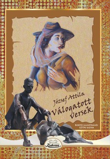 József Attila - József Attila - Válogatott versek