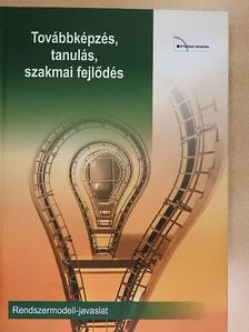 Bogdány Zoltán - Továbbképzés, tanulás, szakmai fejlődés [antikvár]