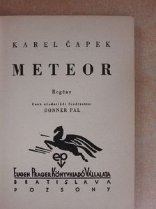 Karel Čapek - Meteor [antikvár]