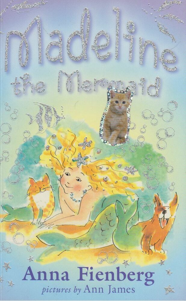 Anna Fienberg - Madeline the Mermaid [antikvár]