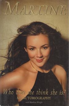 Martine McCutcheon, Matthew Wright - Who Does She Think She Is? [antikvár]