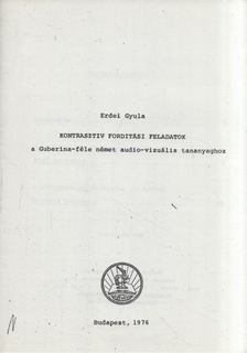 ERDEI GYULA - Kontrasztiv fordítási feladatok [antikvár]