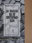 Földvári Sándor - Das sprachliche Bild der Bernsteinstraße-Region [antikvár]