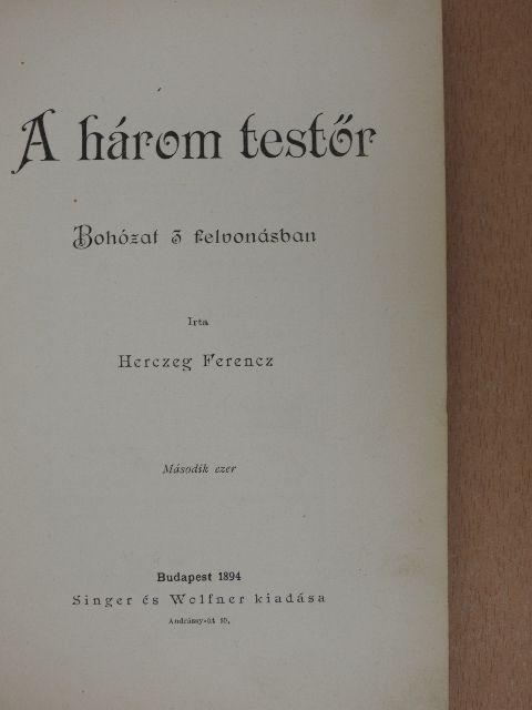 Herczeg Ferenc - A három testőr [antikvár]