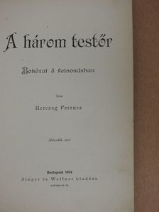 Herczeg Ferenc - A három testőr [antikvár]