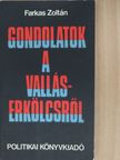 Farkas Zoltán - Gondolatok a valláserkölcsről [antikvár]