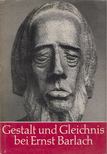 Gloede, Günter - Gestalt und Gleichnis bei Ernst Barlach [antikvár]