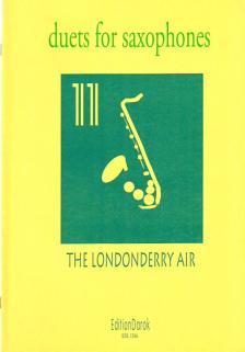 TRAD. - THE LONDONDERRY AIR FOR TWO SAXOPHONES (TERRY KENNY)