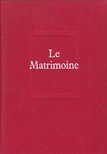 André Bazin - Le Matrimoine [antikvár]