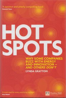 Lynda Gratton - Hot Spots (Dedikált) [antikvár]