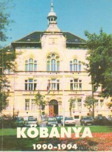 Kövess László - Kőbánya 1990-1994 [antikvár]
