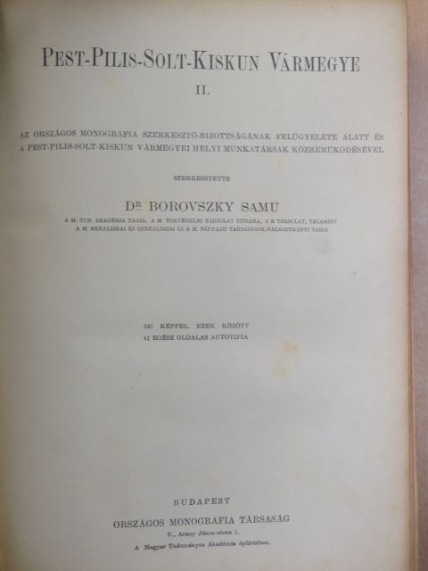 Dr. Horváth Cyrill - Pest-Pilis-Solt-Kiskun Vármegye II. (töredék) [antikvár]
