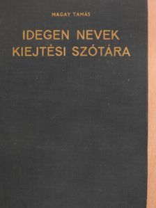 Borza Lucia - Idegen nevek kiejtési szótára (dedikált példány) [antikvár]