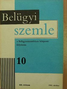 Bezzeg József - Belügyi Szemle 1981. október [antikvár]