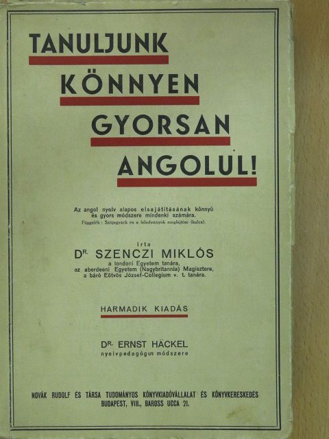 Dr. Ernst Häckel - Tanuljunk könnyen, gyorsan angolul! [antikvár]