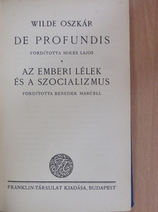 Oscar Wilde - De profundis/Az emberi lélek és a szocializmus [antikvár]