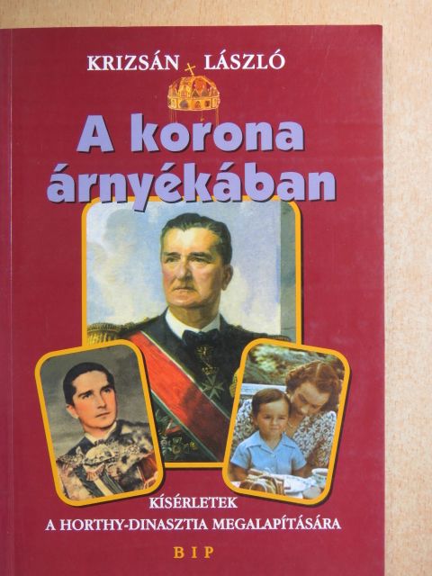 Krizsán László - A korona árnyékában [antikvár]