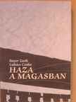 Bayer Zsolt - Haza a magasban [antikvár]