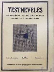Brunner Éva - Testnevelés 1929. november [antikvár]