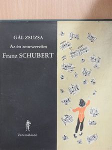 Gál Zsuzsa - Franz Schubert [antikvár]
