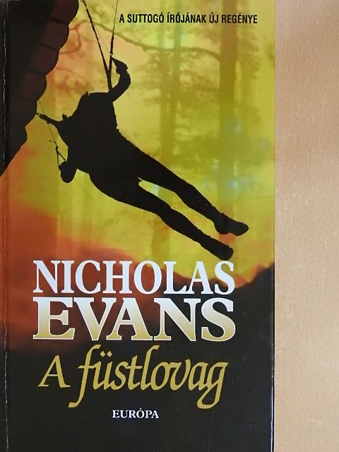 Nicholas Evans - A füstlovag [antikvár]