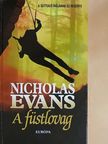 Nicholas Evans - A füstlovag [antikvár]