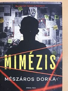 Mészáros Dorka - Mimézis  [antikvár]