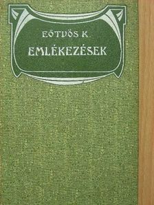 Eötvös Károly - Emlékezések [antikvár]