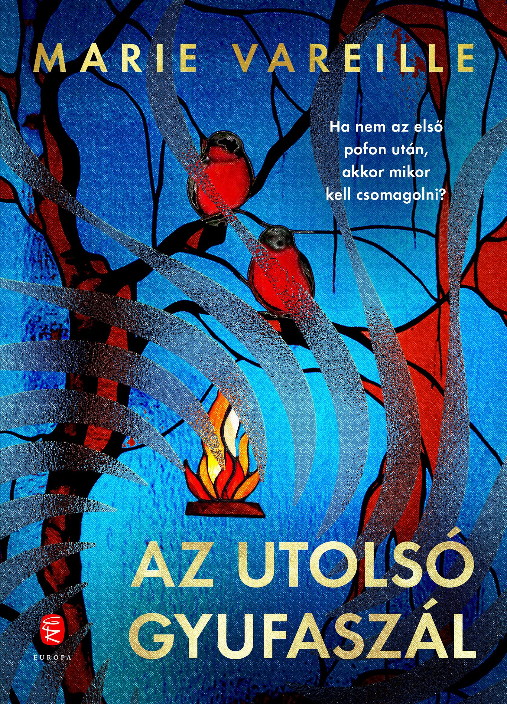 Marie Vareille - Az utolsó gyufaszál