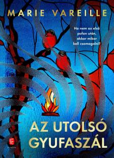Marie Vareille - Az utolsó gyufaszál